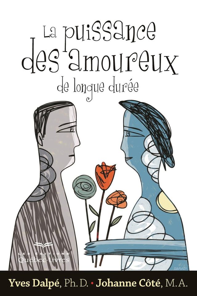 Couverture du livre « La puissance des amoureux de longue durée »